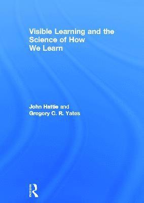 Visible Learning and the Science of How We Learn (inbunden)