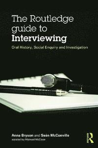 The Routledge Guide to Interviewing (hftad)