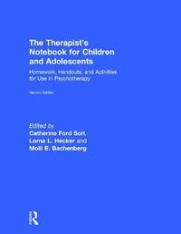 The Therapist's Notebook for Children and Adolescents (inbunden)