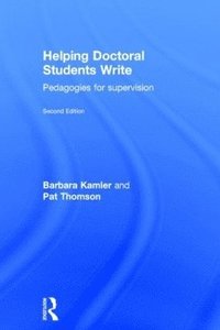 Helping Doctoral Students Write (inbunden)