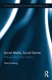 Social Media, Social Genres (inbunden)