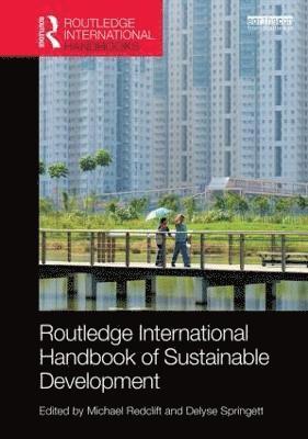 Routledge International Handbook of Sustainable Development (inbunden)