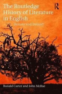 The Routledge History of Literature in English (inbunden)
