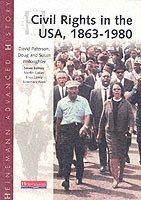 Heinemann Advanced History: Civil Rights in the USA 1863-1980 (hftad)