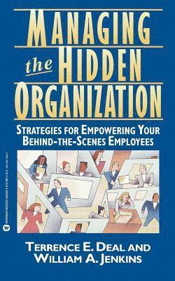 Managing the Hidden Organization (hftad)