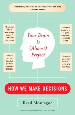 Your Brain Is (almost) Perfect (hftad)