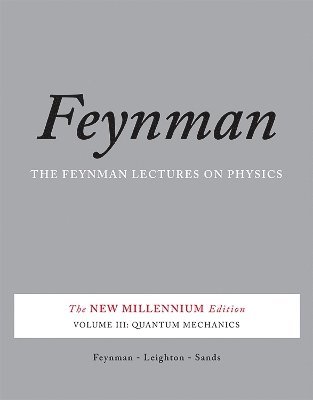 The Feynman Lectures on Physics, Vol. III (hftad)
