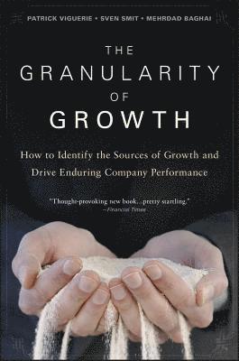 Granularity Of Growth (inbunden)