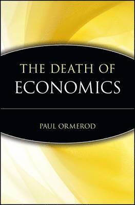 Death of Economics (inbunden)