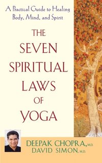 Seven Spiritual Laws of Yoga (e-bok)