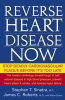Reverse Heart Disease Now (inbunden)