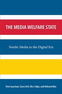 The Media Welfare State (hftad)