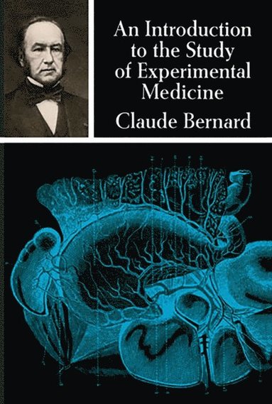Introduction to the Study of Experimental Medicine (e-bok)