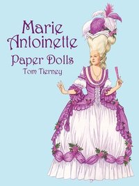 Marie Antoinette Paper Dolls (hftad)