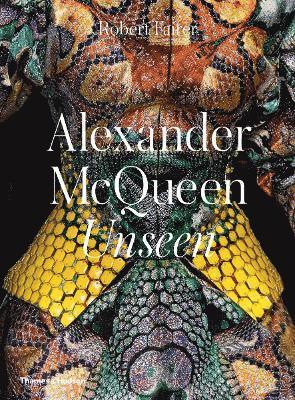 Alexander McQueen: Unseen (inbunden)