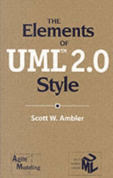 Elements of UML(TM) 2.0 Style (e-bok)