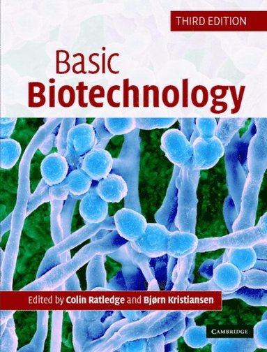 Basic Biotechnology (e-bok)