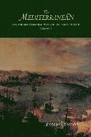 The Mediterranean and the Mediterranean World in the Age of Philip II: v. II (hftad)