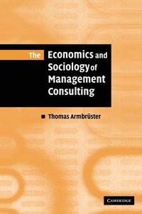 The Economics and Sociology of Management Consulting (hftad)