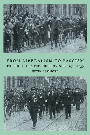 From Liberalism to Fascism (inbunden)