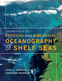 Introduction to the Physical and Biological Oceanography of Shelf Seas (hftad)