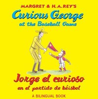 Curious George At The Baseball Game/Jorge El Curioso En El Partido De Beisbol (hftad)