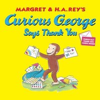 Curious George Says Thank You (hftad)