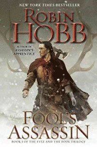 Fool's Assassin: Book One of the Fitz and the Fool Trilogy (inbunden)