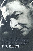 The Complete Poems and Plays of T. S. Eliot (hftad)