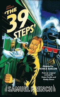 John Buchan's 'The 39 Steps' (hftad)