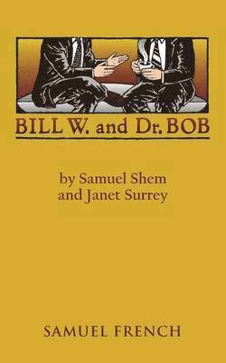 Bill W. and Dr. Bob (hftad)