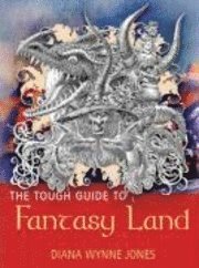 Tough Guide To Fantasyland (inbunden)