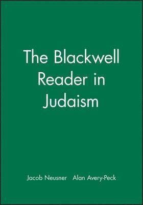 The Blackwell Reader in Judaism (hftad)