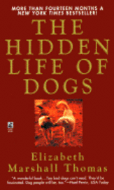  elizabeth marshall thomas The Hidden Life of Dogs