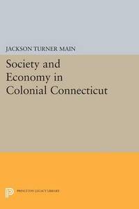 Society and Economy in Colonial Connecticut (hftad)