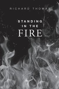 Standing In The Fire (hftad)
