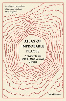 Atlas of Improbable Places (hftad)