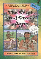 The Stick and Stone Age (hftad)