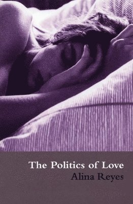 Politics of Love (hftad)