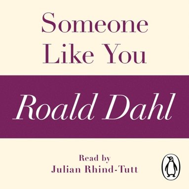 Someone Like You (A Roald Dahl Short Story) (ljudbok)