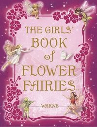 The Girls' Book of Flower Fairies (inbunden)
