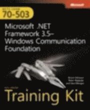 MCTS Self Paced Training Kit (Exam 70-503): Microsoft .NET Framework 3.5 Windows Communication Foundation Book/DVD/CD Package