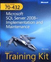 MCTS Self-Paced Training Kit (Exam 70-432): Microsoft SQL Server 2008 Implementation And Maintenance Book/CD Package