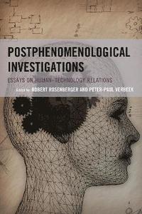 Postphenomenological Investigations (inbunden)
