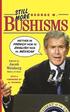Still More George W. Bushisms
