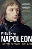 Napoleon: v. 1 Path to Power 1769 - 1799 (hftad)