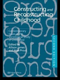 Omslagsbild: ISBN 9780750705967, Constructing And Reconstructing Childhood