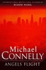 Michael Connelly Angels Flight