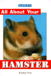  b bradley viner All about Your Hamster