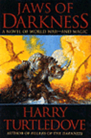  harry turtledove Jaws of Darkness